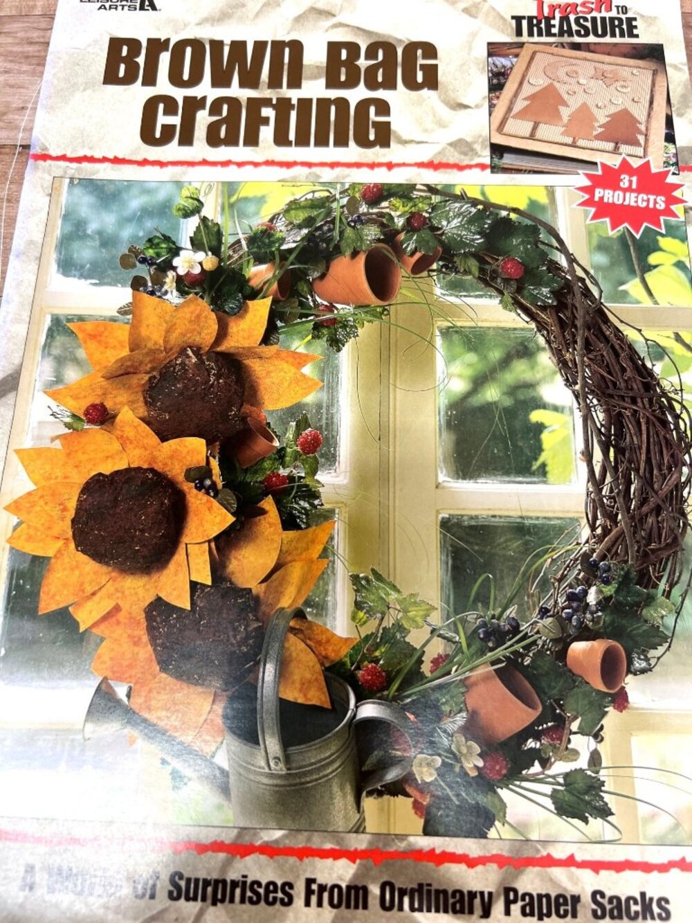Brown Bag Crafting Book By Leisure Arts Featuring 31 Creative Projects